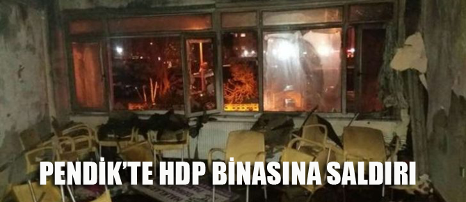 HDP Pendik İlçe Başkanlığı'na Saldırı