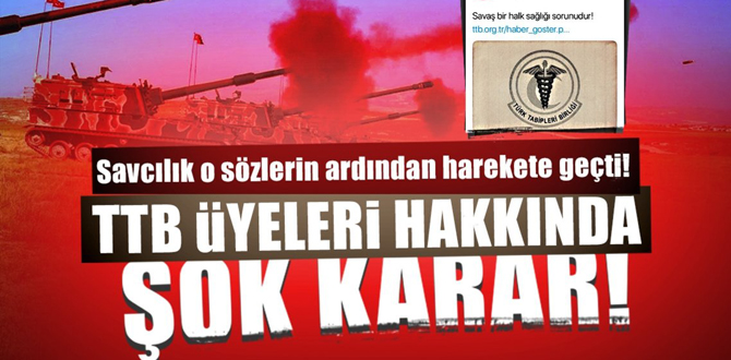 Ankara Cumhuriyet Başsavcılığı TTB hakkında soruşturma başlattı