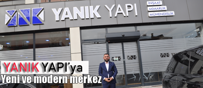 Yanık Yapı'ya modern merkez