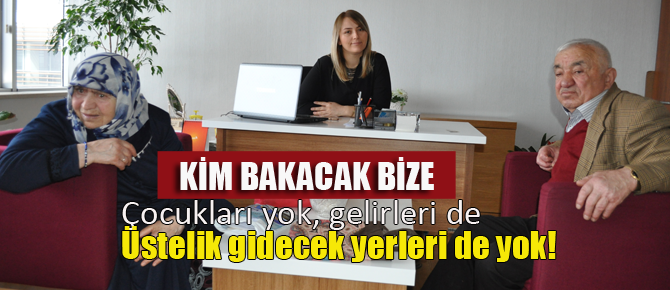 Gidecek yerimiz ve yuvamız yok! Bize bir el uzatsanız..