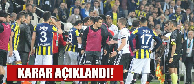 SON DAKİKA!! Fenerbahçe- Beşitaş maçıyla ilgil karar açıklandı!