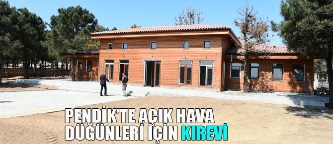 Pendik'e kır evi geliyor!