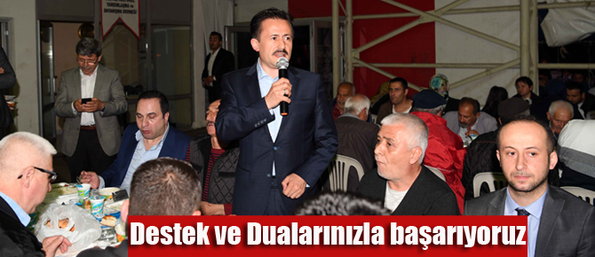 Destek ve Dualarınızla başarıyoruz