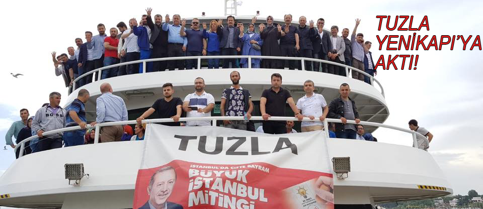 Onbinler Tuzla'dan Yenikapı'ya koştu