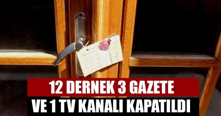 701 sayılı son OHAL KHK'sı ile 12 dernek kapatıldı!