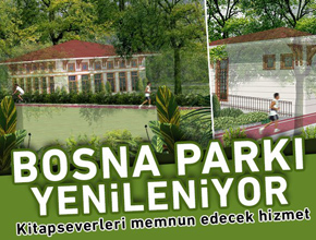 Bosna Parkı yenileniyor