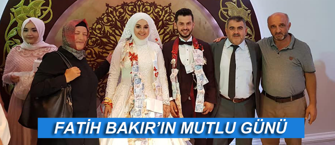 Fatih Bakır'ın mutlu günü