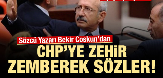 Sözcü yazarından CHP'ye zehir zemberek sözler!