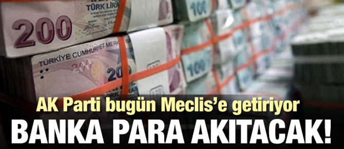 Banka para akıtacak! Resmen duyuruldu