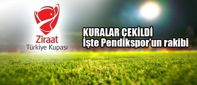 Ziraat Türkiye Kupası 4. tur kura eşleşmeleri!