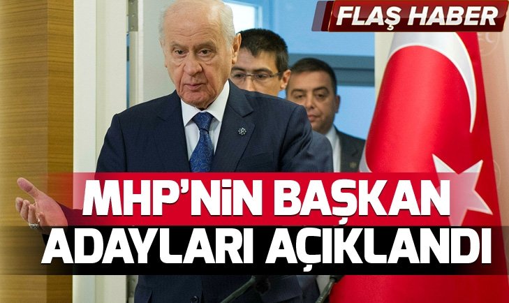 MHP 50 belediye başkan adayını açıkladı.