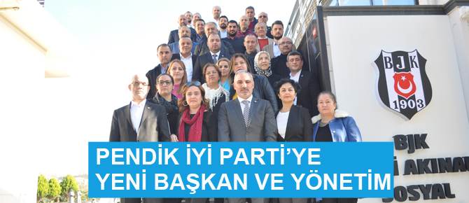 Pendik İYİ Parti'de yeni yönetim