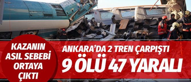 Ankara'da Hızlı Tren ile banliyö treni çarpıştı!