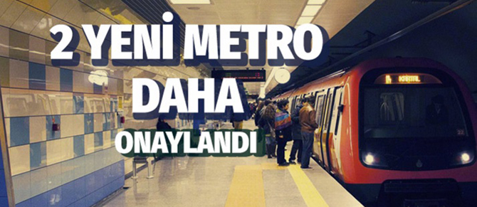 İstanbul'a iki yeni metro hattı geliyor