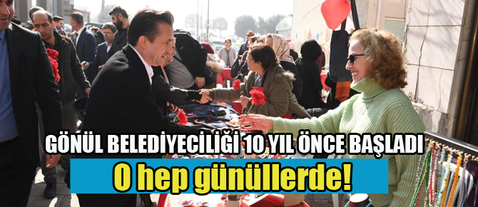 O hep günüllerde!