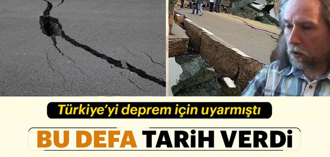 Türkiye'yi uyarmıştı! Deprem için tarih verdi
