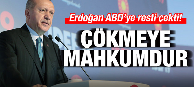 Erdoğan ABD'ye resti çekti!