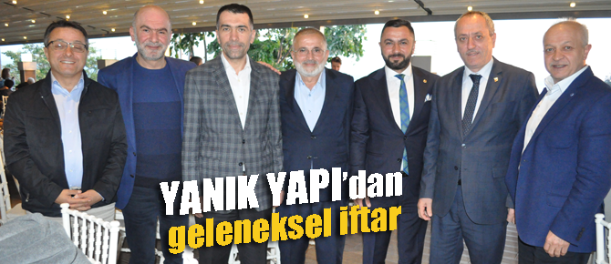 Yanık Yapı'dan geleneksel iftar daveti