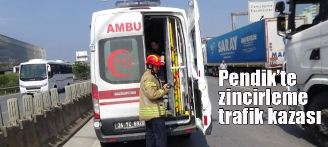 Pendik'te zincirleme trafik kazası; Yaralılar var