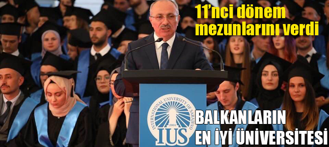 Balkanların en iyi üniversitesi 11'nci dönem mezunlarını verdi