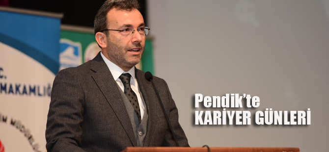 Pendik'te kariyer günleri