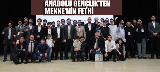 Anadolu Gençlik Derneği'nden Mekke'nin Fethi programı