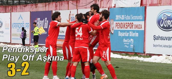 Pendikspor Play Off aşkına:3-2