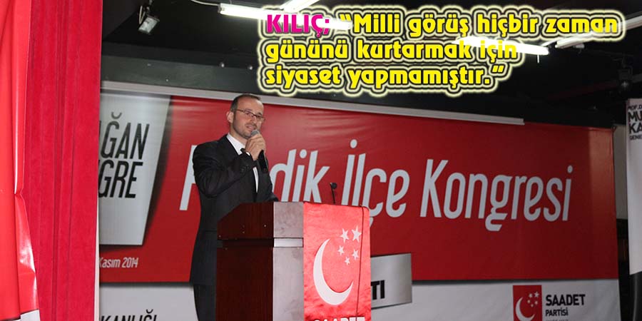 Saadet'te yeni başkan Mahmut Kılıç