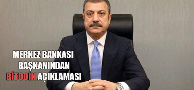 Merkez Bankası Başkanı Kavcıoğlu'dan bitcoin açıklaması.. Eylül'de başlıyoruz