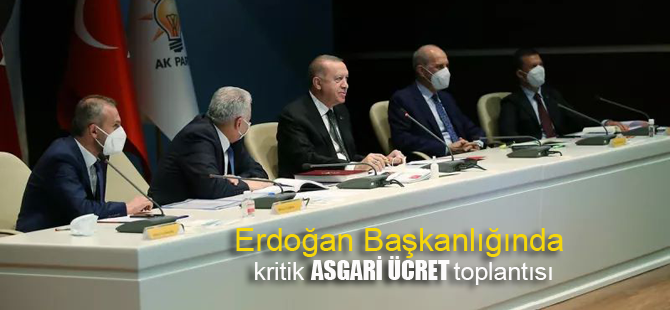 AK Parti'nin gündemi asgari ücret.. Başkan Erdoğan harekete geçti