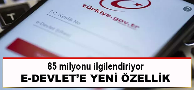 e-Devlet'e bomba özellik