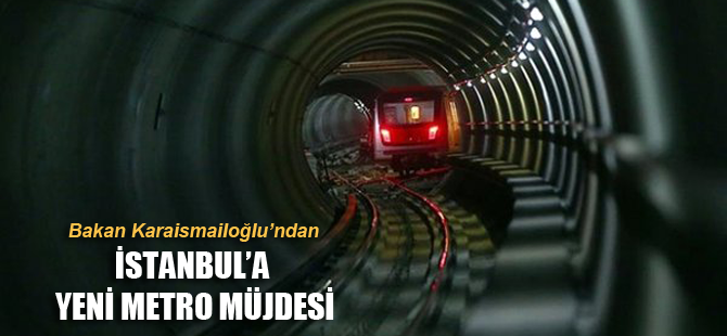 İstanbul'a yeni metro geliyor!