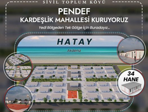 PENDEF'ten Hatay'a kardeşlik Mahallesi