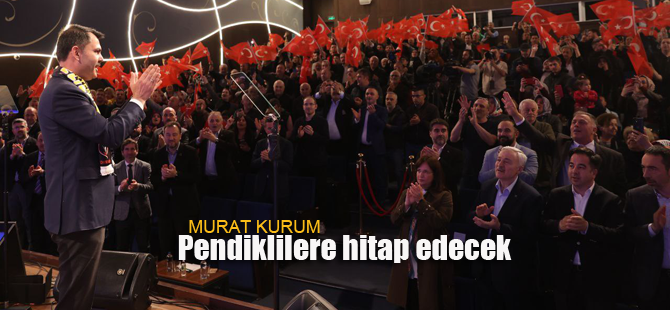 Murat Kurum Pendik'e geliyor! Mitingte konuşacak