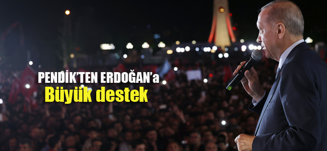 Pendik Erdoğan dedi