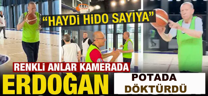 Erdoğan'dan kıskandıran basketbol performansı!