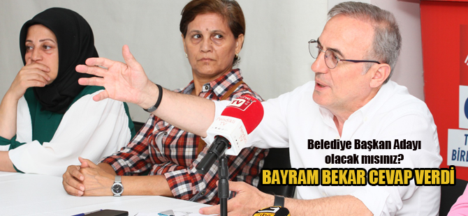 İlçe başkanlığını devretmeye hazırlanan Bayram Bekar, "Heyecanım var "
