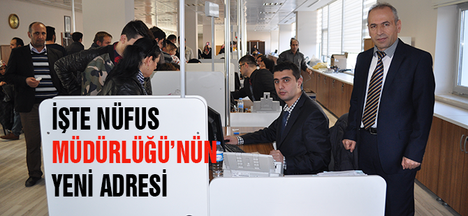 Nüfus Müdürlüğü Hükümet Konağı'na Taşındı