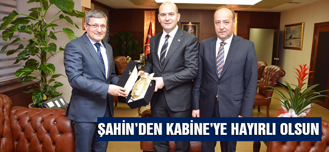 Şahin'den Bakan Soylu’ya Ziyaret