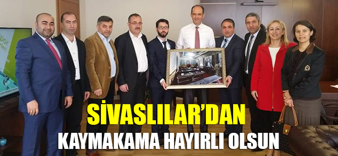 Sivaslılardan protokol ziyareti
