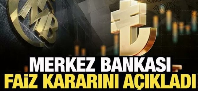 Merkez Bankası'ndan yeni faiz kararı!