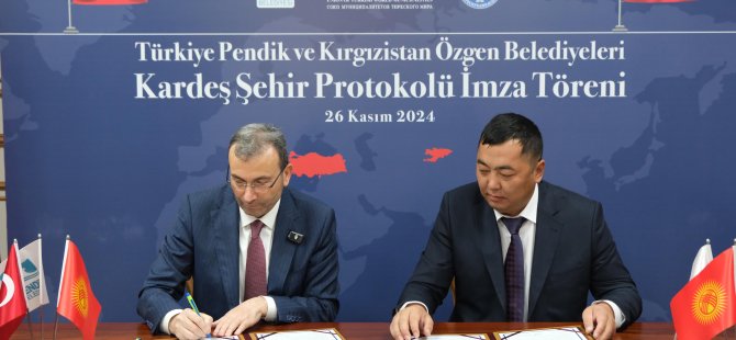 Pendik Belediyesi, Kırgızistan Özgen Belediyesi ile Kardeş Şehir Oldu