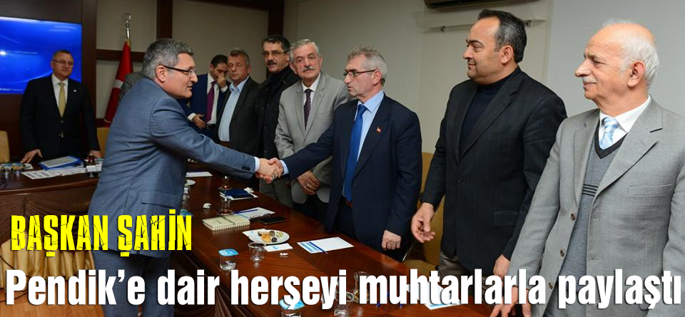Muhtarlara kentsel dönüşümü anlattı