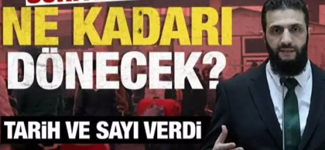 Kaç Suriyeli ülkesine geri dönecek? Ahmet Şara açıkladı