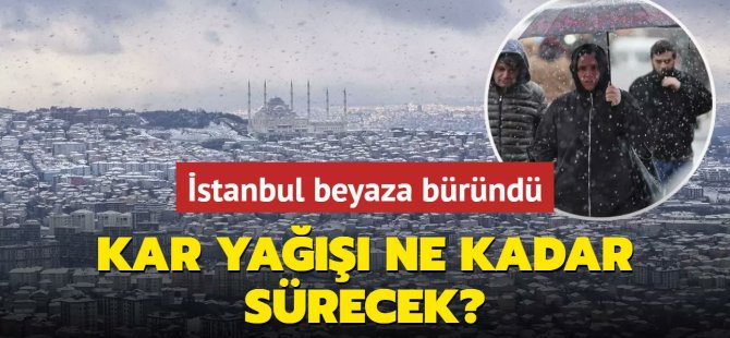 İstanbul'a beyaz örtü!