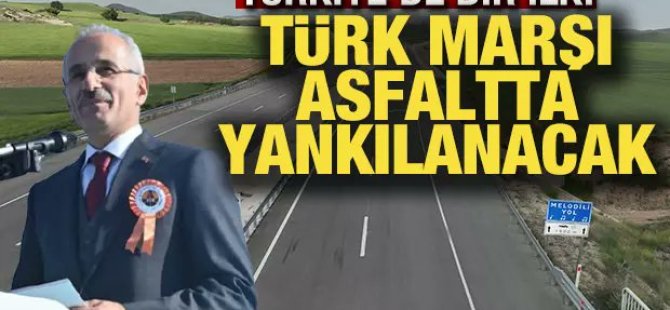 Türkiye'nin ilk müzikli yolu!