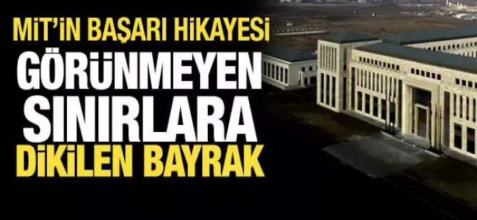 MİT'in büyük başarı hikayesini kaleme aldı!