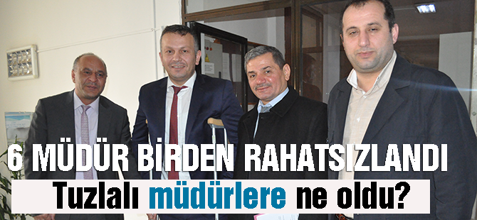 Tuzla'lı müdürlere nazar mı değdi?