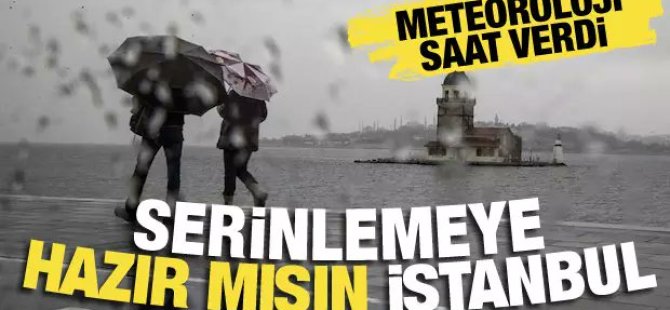 İstanbul serinliyor! Sağanak yağış uyarısı..