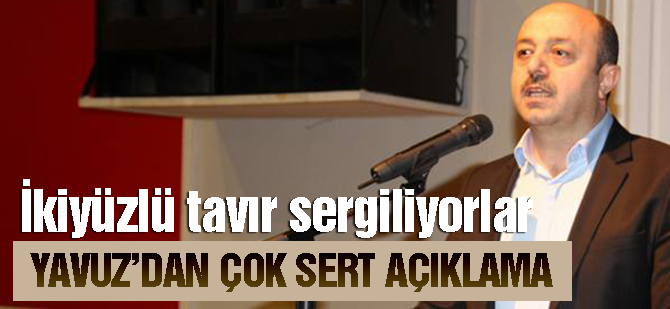 Talat Yavuz'dan çok sert açıklama